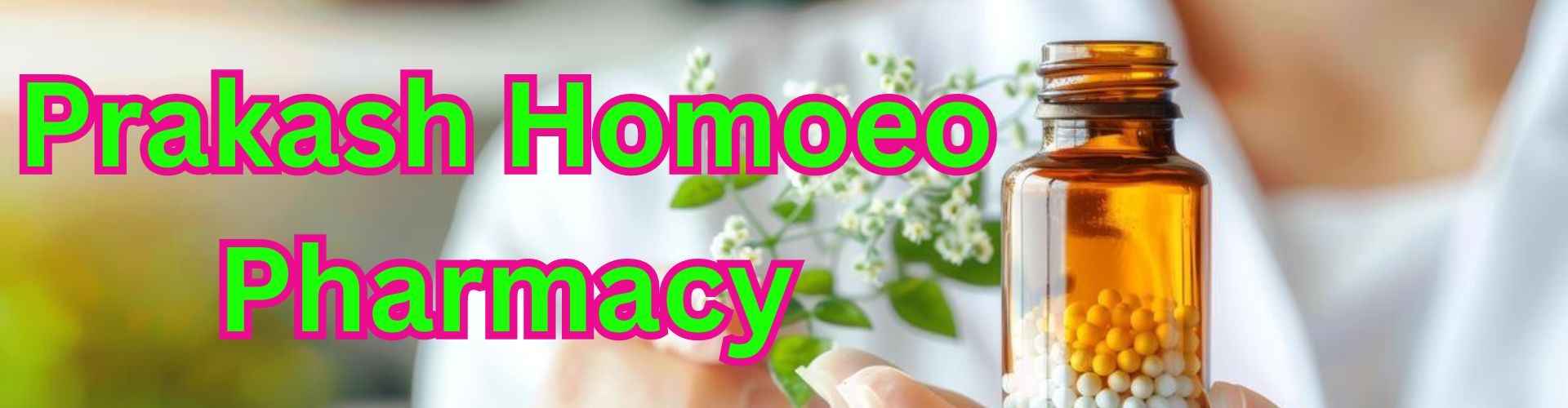 Prakash homoeo pharmacy